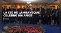 Aniversario de la Corte Superior de Justicia de Lambayeque
