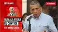 Humala fuera de control, por Mirko Lauer