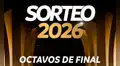 Sorteo Octavos de Final Copa Libertadores 2026 EN VIVO: horario, canal de TV y bombos del torneo