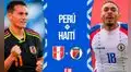 Perú vs Haití EN VIVO: a qué hora juega, pronóstico y dónde ver partido amistoso
