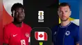 Canadá vs Bosnia: a qué hora y dónde ver el partido por el grupo B del Mundial 2026