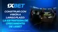 Construir con visión a largo plazo: la estrategia de crecimiento de 1xBet