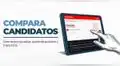 Compara candidatos: revisa, cargos y datos clave antes de decidir tu voto.