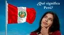 ¿Por qué nuestro país se llama Perú? No tiene que ver con el río Virú