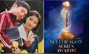 ¿Quiénes son los nominados a los Blue Dragon Series Awards 2025? Conoce la lista completa de actores y series que compiten