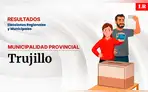 Resultados en la provincia de Trujillo, según la ONPE: conoce quién es el virtual alcalde de la ciudad Resultados en la provincia de Trujillo, según la ONPE: conoce quién es el virtual alcalde de la ciudad