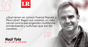 Ahora, la Mesa, por Raúl Tola