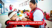 Cuna Más ofrece empleos en costa, sierra y selva con sueldos desde S/2.600: link y requistos para postular