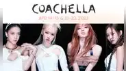 ¡Confirmado! BLACKPINK estará en Coachella 2023 con Bad Bunny y Rosalía