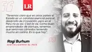 Para los emprendedores de startups, por Ragi Burhum