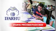Becas Ifarhu: ¿cuándo será el próximo pago para los estudiantes en el 2023?