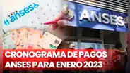 ANSES 2023: calendario de pagos, lista de beneficiarios y cómo empadronarse