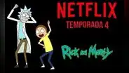 Rick y Morty: Netflix tendrá disponible la cuarta temporada