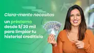 Clara-mente necesitas un préstamo con una tasa de 1.21% mensual