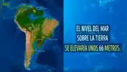 En Facebook así sería el mapa del mundo si se derriten los glaciares [VIDEO]