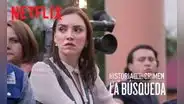 ‘La Historia de un crimen: la búsqueda’ llega a Netflix y es criticada por usuarios