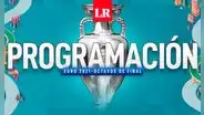 Programación de la Eurocopa 2021: hora y fecha de los partidos por los octavos de final