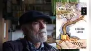Escritor Eduardo Lores presentará la novela “Nada mejor hemos sido”