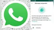 WhatsApp: “se activaron los mensajes temporales” ¿Qué significa este aviso?