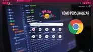 Google Chrome: cómo personalizar el tema, color y aspecto de tu navegador web