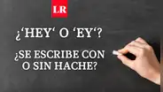 ‘Hey‘ o ‘ey‘: ¿cómo se escribe, con o sin hache?