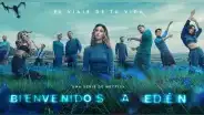 “Bienvenidos a Edén”: ¿cuál es el final de la serie de Netflix protagonizada por Belinda?