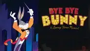 “Bye Bye Bunny”: Bugs Bunny y Looney Tunes vuelven en nueva cinta musical por HBO Max