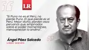 Si Puno no es el Perú, por Ángel Páez