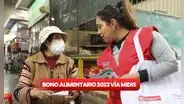 Link Bono Alimentario 2023: beneficiarios, cómo cobrarlo y más detalles del subsidio