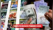 Sistema Patria 2023: bonos y nuevos montos que pagan en febrero