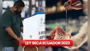 Ley seca HOY: ¿a qué hora comenzará la medida por elecciones en Ecuador este 2023? Multas y restricciones