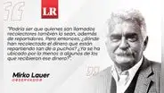 ¿De qué lado del mostrador están?, por Mirko Lauer