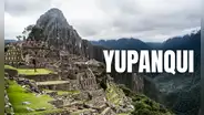 ¿Qué significa el apellido 'Yupanqui' en Perú y cuál es su origen?