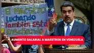 Aumento salarial para docentes: ¿cuáles son los montos actuales que autorizó Maduro?