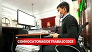¿Tienes secundaria completa? Poder Judicial brinda 293 puestos de trabajo con hasta S/6.222 de sueldo
