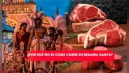 Semana Santa 2023: ¿por qué no se come carne según la biblia y cómo podemos reemplazarla?