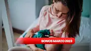 Bonos de Marzo 2023: ¿cómo cobrar HOY el Bono Lactancia Materna y Parto Humanizado?
