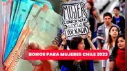 Bonos para mujeres chilenas en marzo 2023: cobra los subsidios con tu RUT