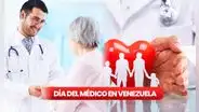 Día del Médico en Venezuela: frases e imágenes para felicitar este 10 de marzo