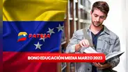 Beca Educación Media de marzo 2023: cobra HOY el bono de la Beca Educación Media