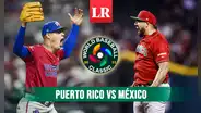 Puerto Rico vs. México: ¿dónde ver EN VIVO el juego por los cuartos de final del Clásico Mundial de Béisbol 2023?