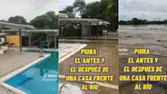 Video muestra el antes y después de una lujosa residencia tras el desborde del río Piura