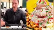 Turista compara ceviche peruano con el chileno y tiene curiosa respuesta: “De primera categoría”
