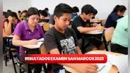 Resultados examen de San Marcos 2023: AQUÍ mejores puntajes y lista de ingresantes vía LINK OCA
