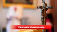 Calendario de feriados por Semana Santa: ¿qué fecha de abril cae Jueves y Viernes Santo en Perú?