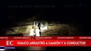 Huaico de fuerte intensidad arrastra a conductor y su camión en la región Piura