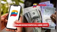 Primer Bono Especial de abril 2023: ¿de cuánto es y qué hacer para recibirlo?