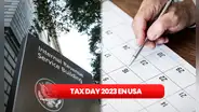 Tax Day 2023 en USA: ¿cuál es la fecha límite para presentar impuestos y quiénes no declaran?
