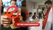 Ley seca: ¿cuándo empieza y cuáles son las multas en estas Elecciones 2023 en Paraguay?