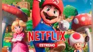 ¿Cuándo llega "Super Mario Bros: la película" a Netflix? Todo lo que debes saber
